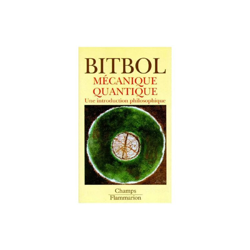 Mécanique Quantique - Une Introduction Philosophique