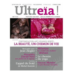 Ultreïa ! N° 16 Juillet 2018 - Contemplation Art Louange Bonté......
