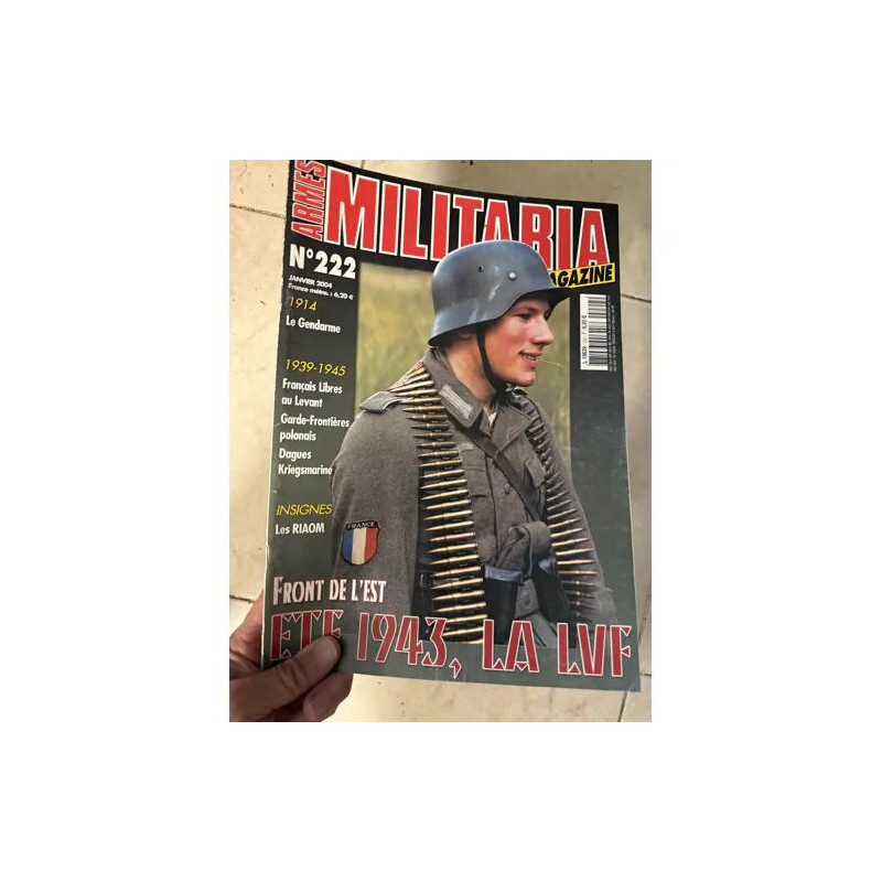 ARMES MILITARIA MAGAZINE 222 LE GENDARME 1914 LEGION DES...