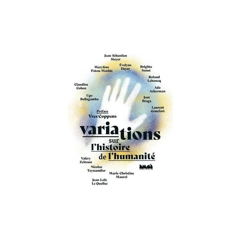 Variations Sur L'histoire De L'humanité