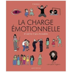 Un Autre Regard Tome 3 - La Charge Émotionnelle Et Autres Trucs...