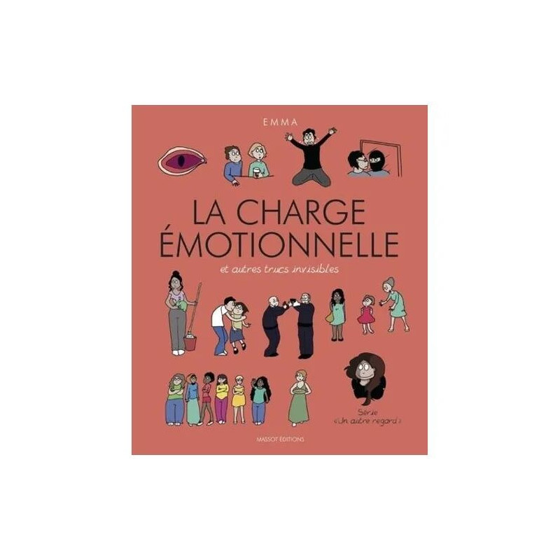Un Autre Regard Tome 3 - La Charge Émotionnelle Et Autres Trucs...