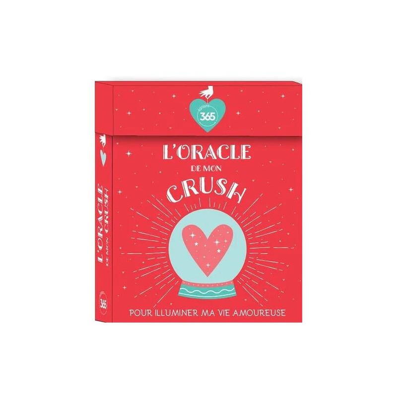 L'oracle De Mon Crush - Pour Illuminer Ma Vie Amoureuse