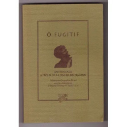 ô fugitif anthologie autour de la figure du marron