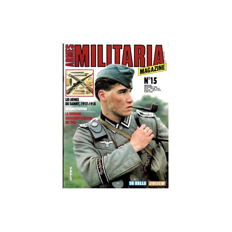 Armes Militaria Magazine N°15 : Les armes du Sammy 1917-1918