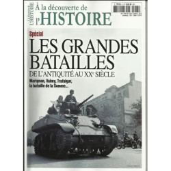 A LA DECOUVERTE DE L'HISTOIRE 5 LESGRANDES BATAILLES DE L'HISTOIRE...
