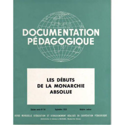 documentation pedagogique N° 54 : les debuts de la monarchie absolue