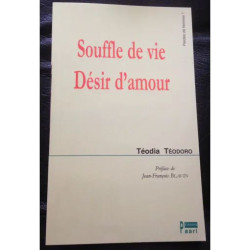 Souffle de vie désir d'amour