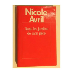 dans les jardins de mon père