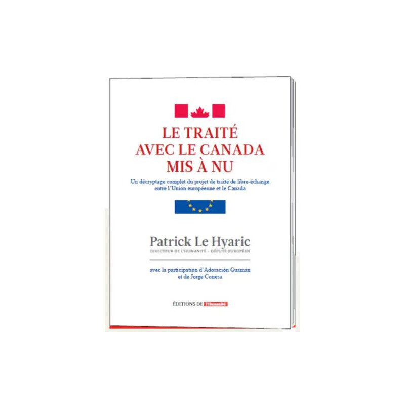 Le traité avec le canada mis a nu