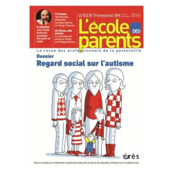 L'école Des Parents N° 619 Avril-Mai-Juin 2016 - Regard Social Sur...