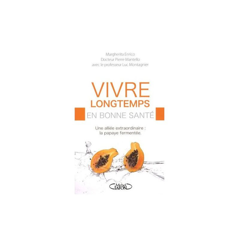 Vivre Longtemps En Bonne Santé - Une Alliée Extraordinaire : La...