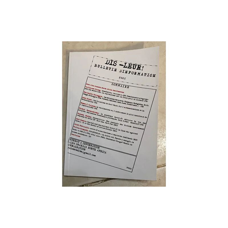 DIS LEUR BULLETIN D'INFORMATION VACCINS A ARN OBSOLESCENCE...