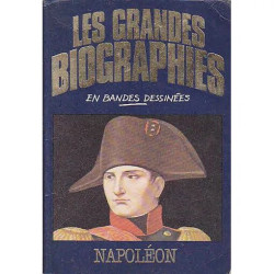 Les grandes biographies en bandes dessinées Napoléon
