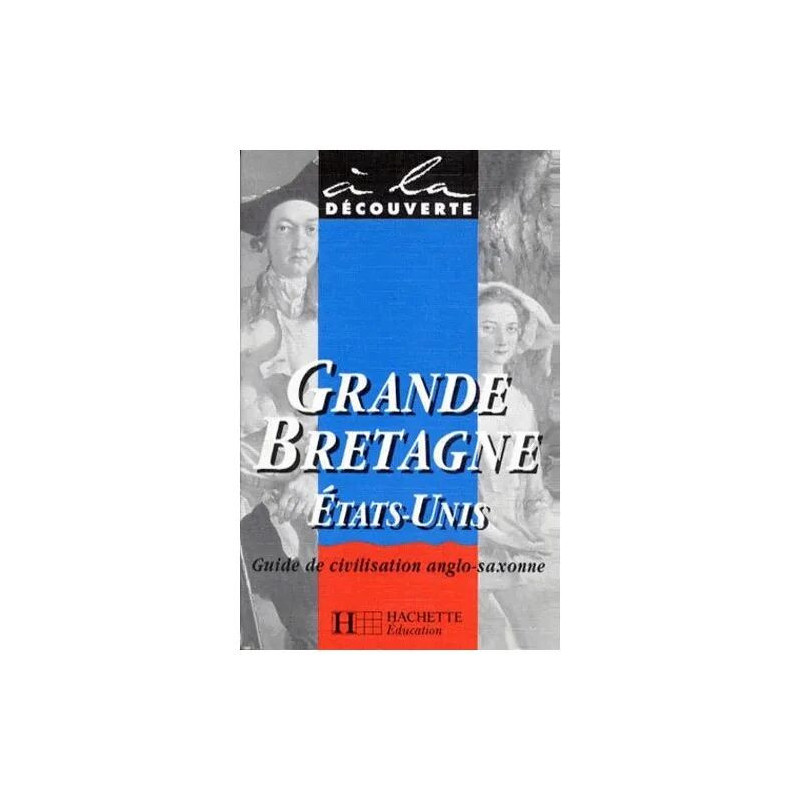 Grande Bretagne Etats-Unis