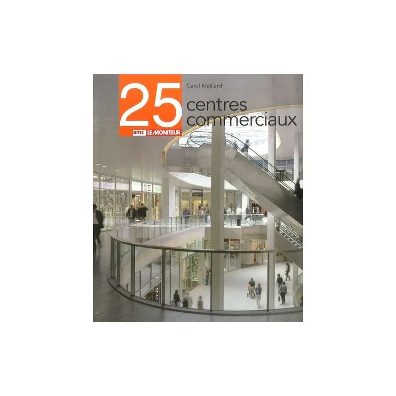25 Centres Commerciaux