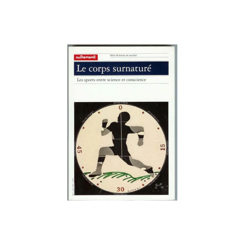 Le corps surnaturé - Les sports entre science et conscience