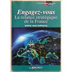 Engagez-vous - La relance stratégique de la France