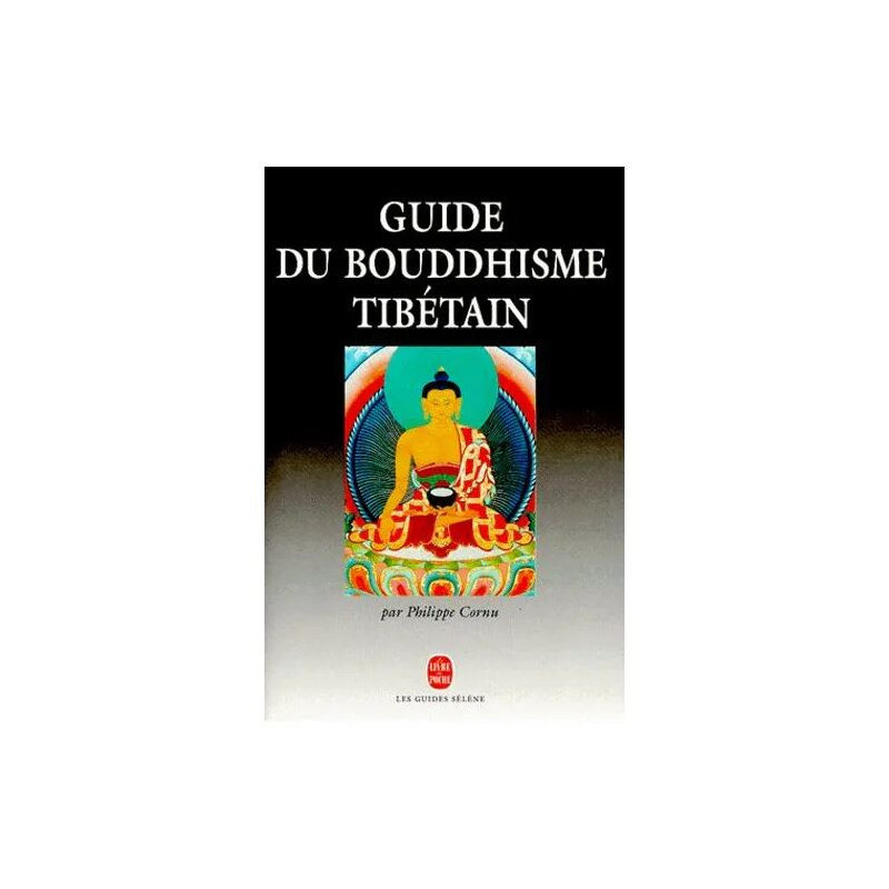 Guide Du Bouddhisme Tibétain