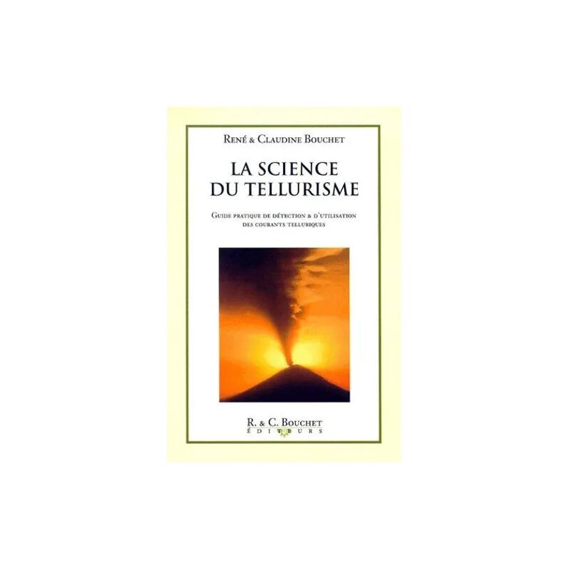 La Science Du Tellurisme