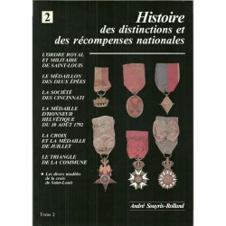 Histoire des Distinctions et des Récompenses nationales - Tome 2