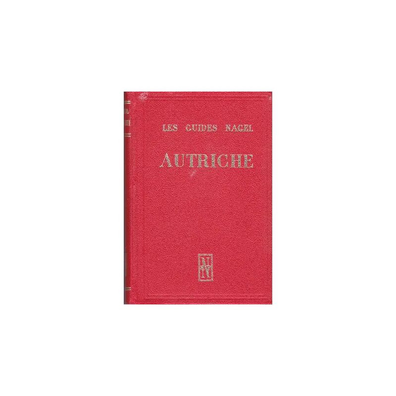 Les Guides Nagel Autriche