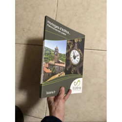 HORLOGES D EDIFICE PATRIMOINES DE LOZERE EDITE PAR LE DEPARTEMENT