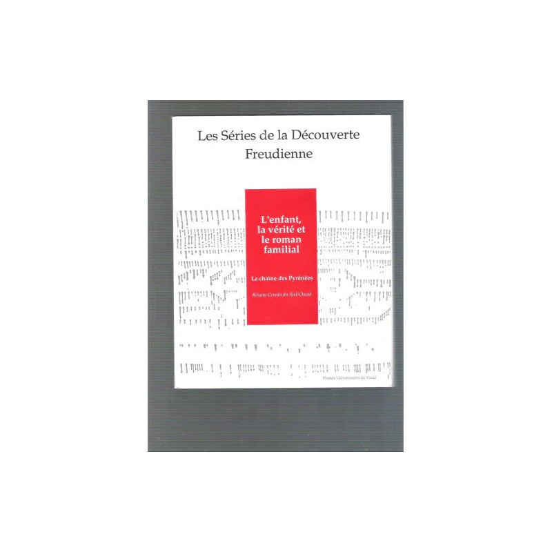 L Enfant La Verite Et Le Roman Familial
