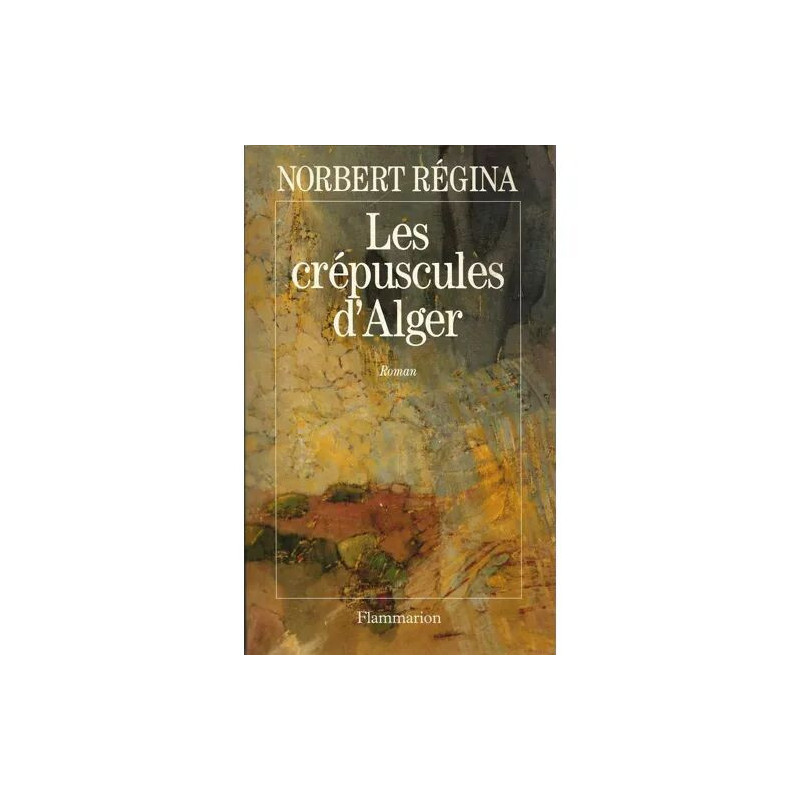 Les Crépuscules D'alger