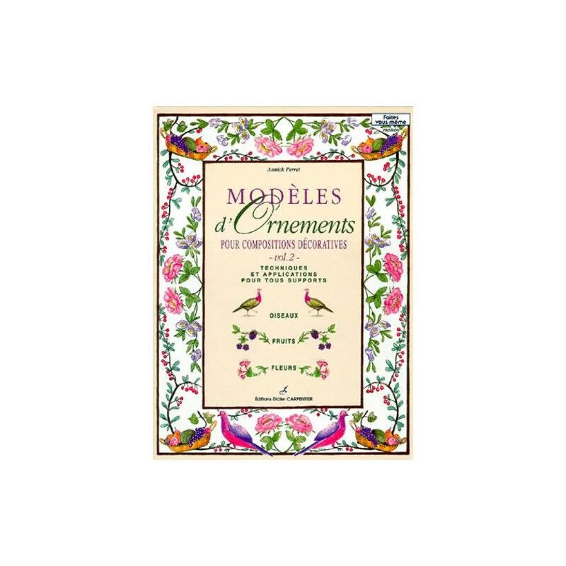 Modeles D'ornements Pour Compositions Decoratives - Volume 2...