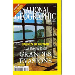 National Geographic France N° 70 : La saga des grandes évasions