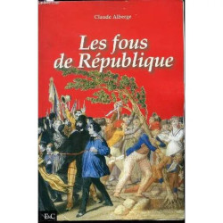 Les Fous De Republique