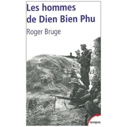 Les Hommes De Dien Bien Phu