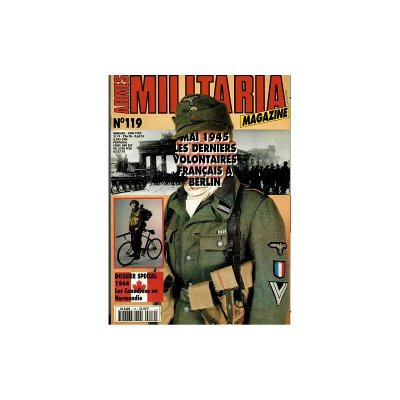 Armes Militaria Magazine N°119 : Mai 1945 les derniers volontaires...