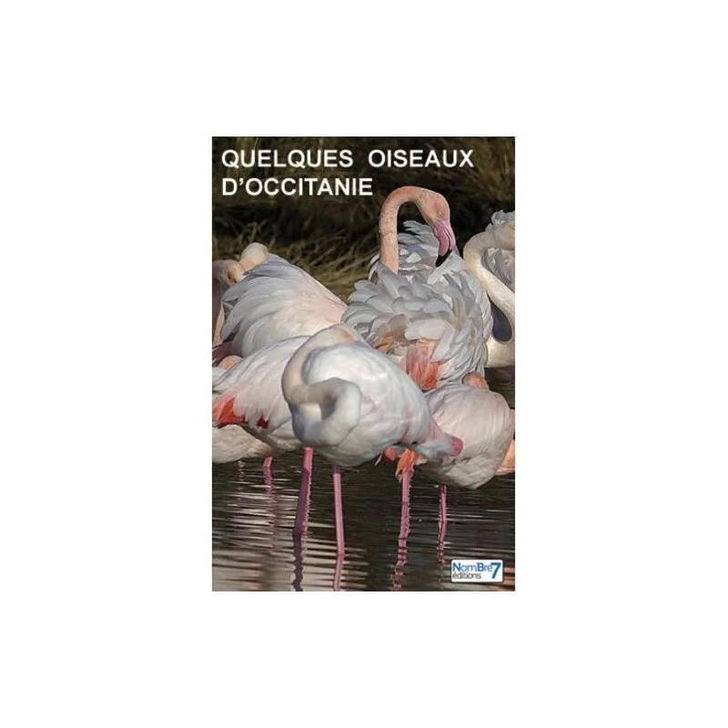 Quelques Oiseaux D'occitanie