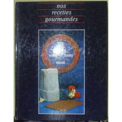 les recettes gourmandes de l'entente nationale des cuisiniers et...