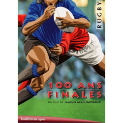 rugby 100 ans de finales