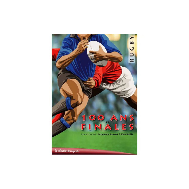 rugby 100 ans de finales