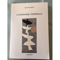 L¿offrande vespérale par Jad Hatem