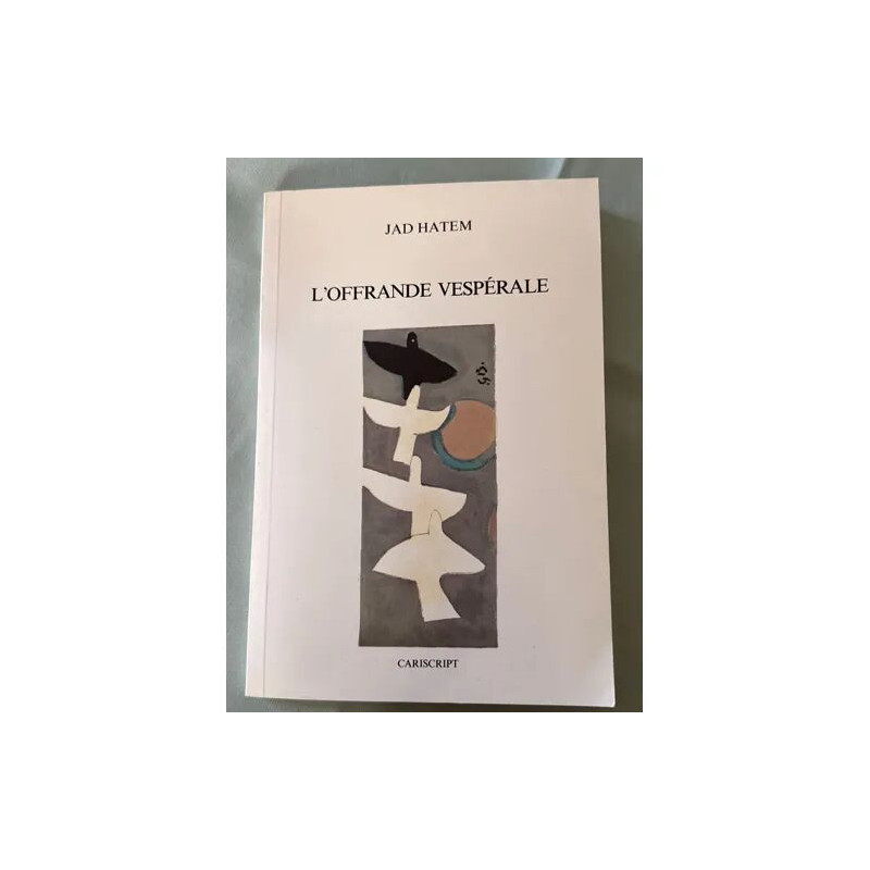 L¿offrande vespérale par Jad Hatem