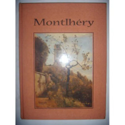 Essonne: Montlhéry: Monographie