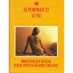 Le Portrait Et Le Nu - Bibliotheque Kodak Pour Photographie...