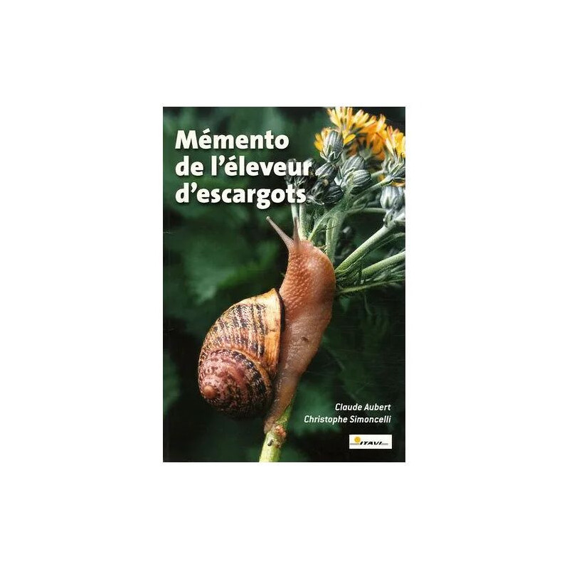 Mémento De L'éleveur D'escargots