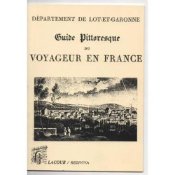 GUIDE PITTORESQUE DU VOYAGEUR EN FRANCE DEPÄRTEMENT DE LOT ET GARONNE