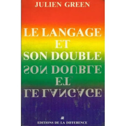 Le Langage et son double. The language and its shadow....