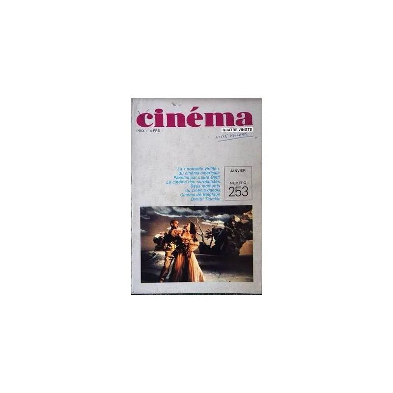 CINEMA N° 253 DU 01/01/1980 - LA NOUVELLE VIRILITE DU CINEMA...