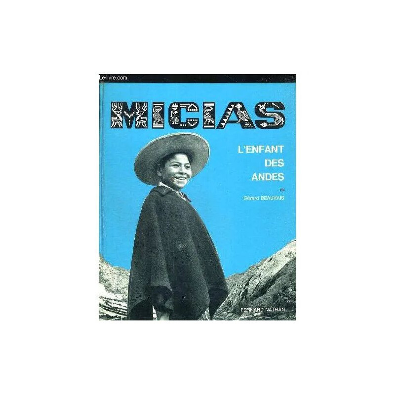 Micias L Enfant Des Andes