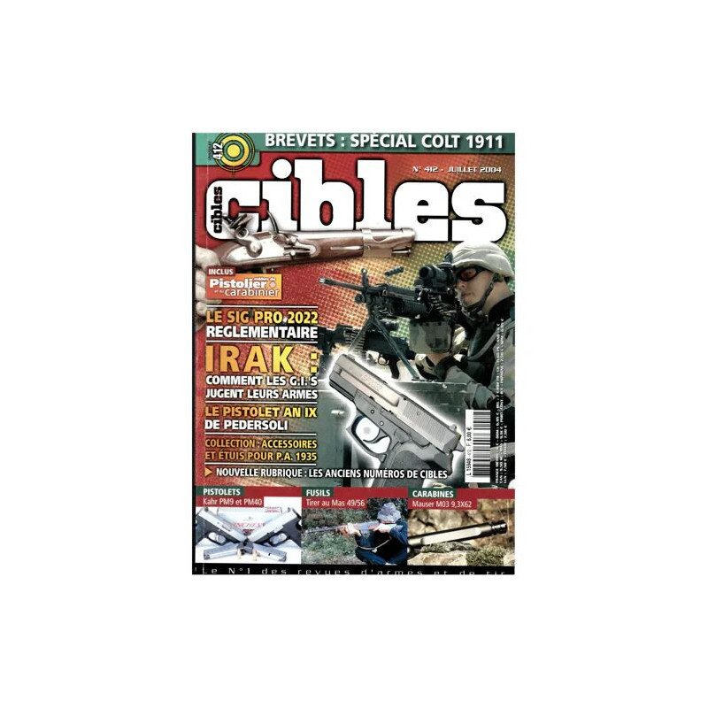 CIBLES N° 412 BREVETS SPECIAL COLT 1911 LE PISTOLET AN IX DE...