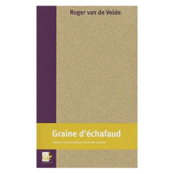 Graine D'échafaud