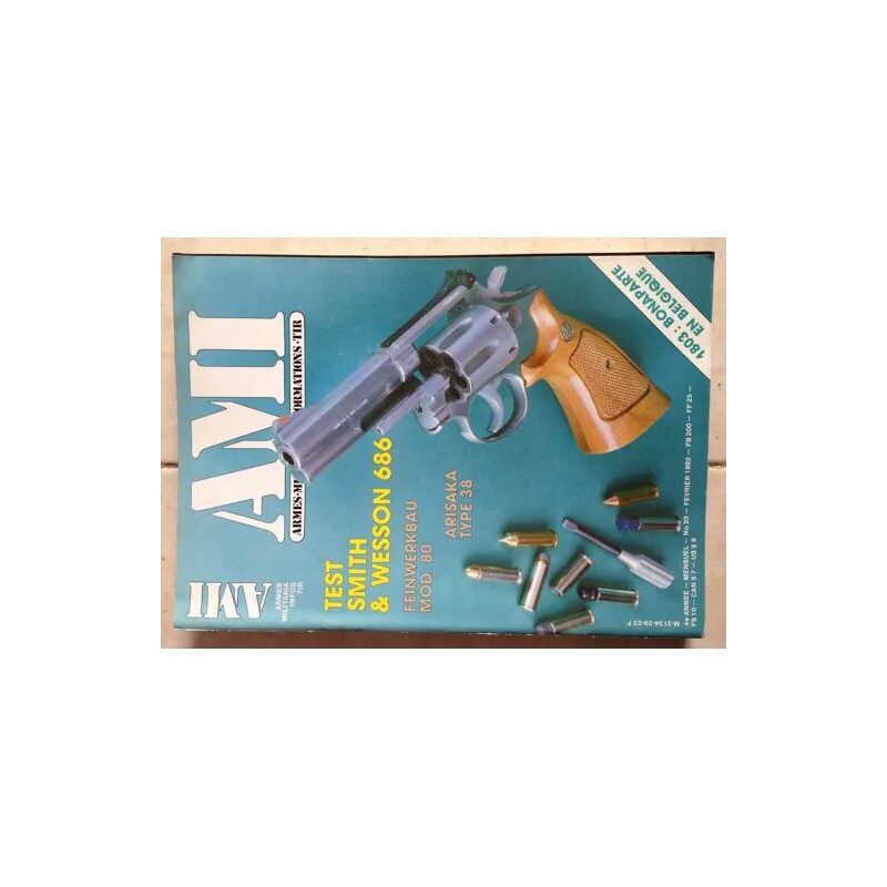 AMI ( armes miltaria informations tir) N° 29 : Test Smith et...
